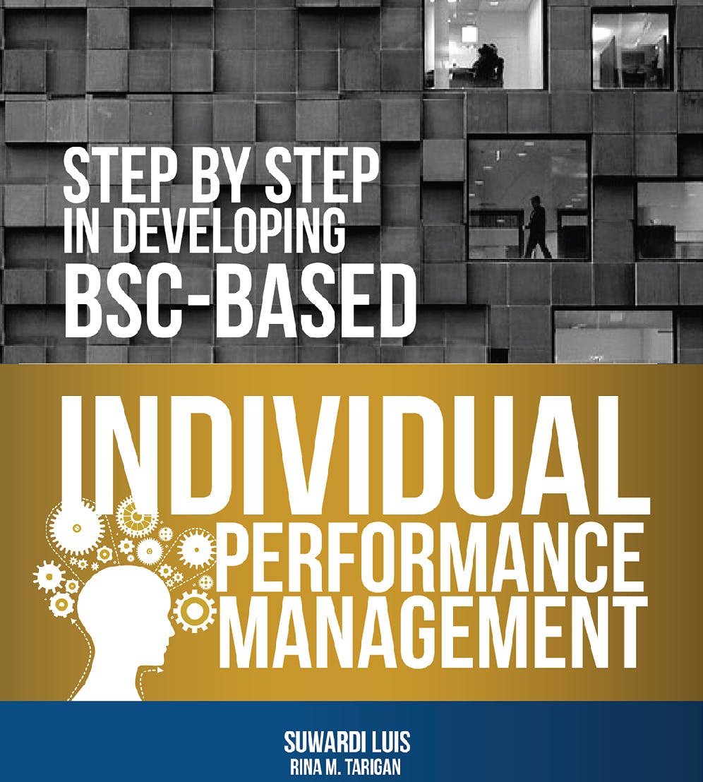 Step by Step in Developing BSC-Based Individual Performance Management